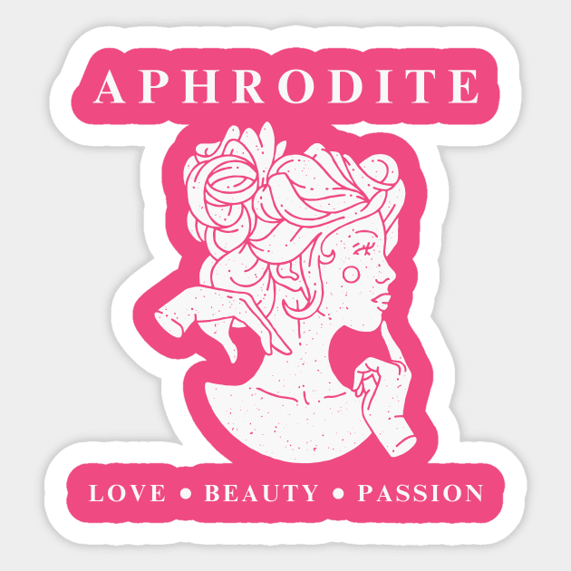 Aphrodite: Love Beauty Passion Sticker by RefinedApparelLTD